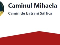 Caminul Mihaela - Camin Batrani Saftica